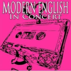 Modern English : In Concert